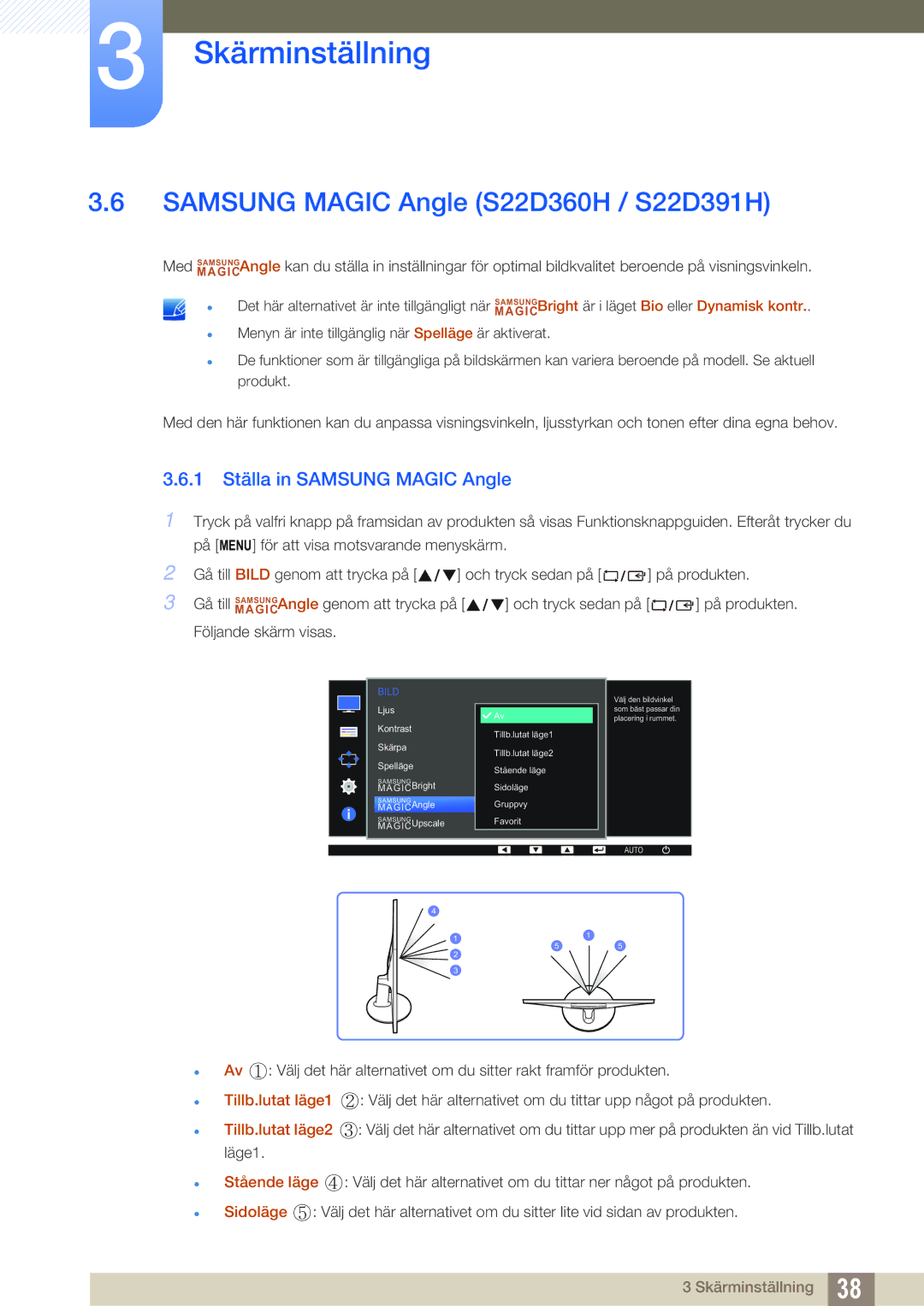 Samsung LS27D391HS/EN, LS24D391HL/EN manual Samsung Magic Angle S22D360H / S22D391H, 1 Ställa in Samsung Magic Angle 