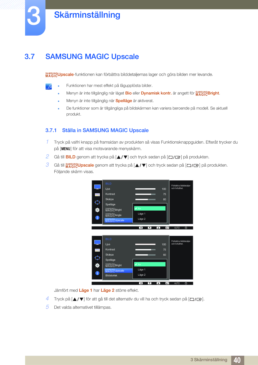 Samsung LS27D391HS/EN, LS24D391HL/EN manual 1 Ställa in Samsung Magic Upscale 