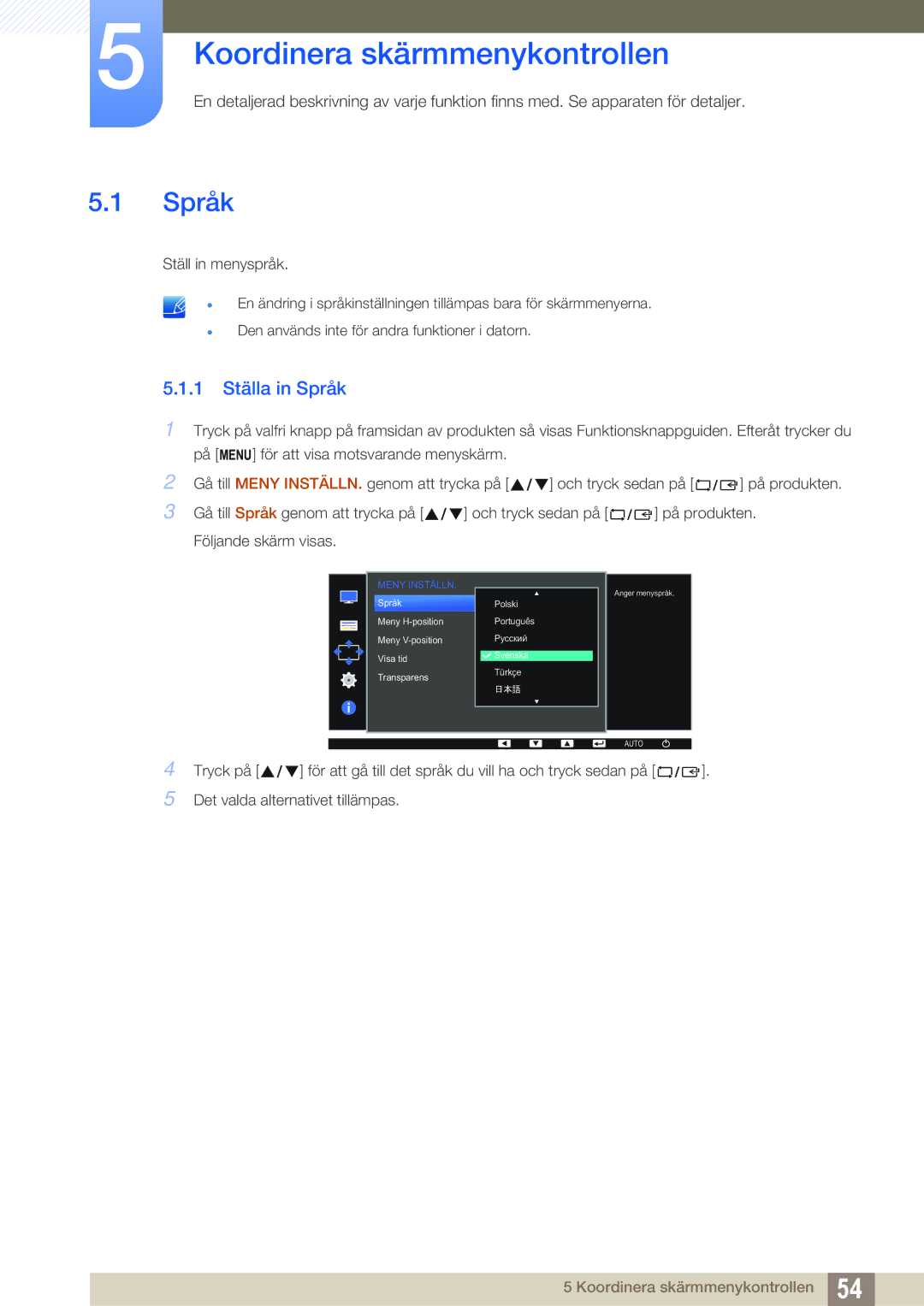 Samsung LS27D391HS/EN, LS24D391HL/EN manual Koordinera skärmmenykontrollen, 1 Ställa in Språk 