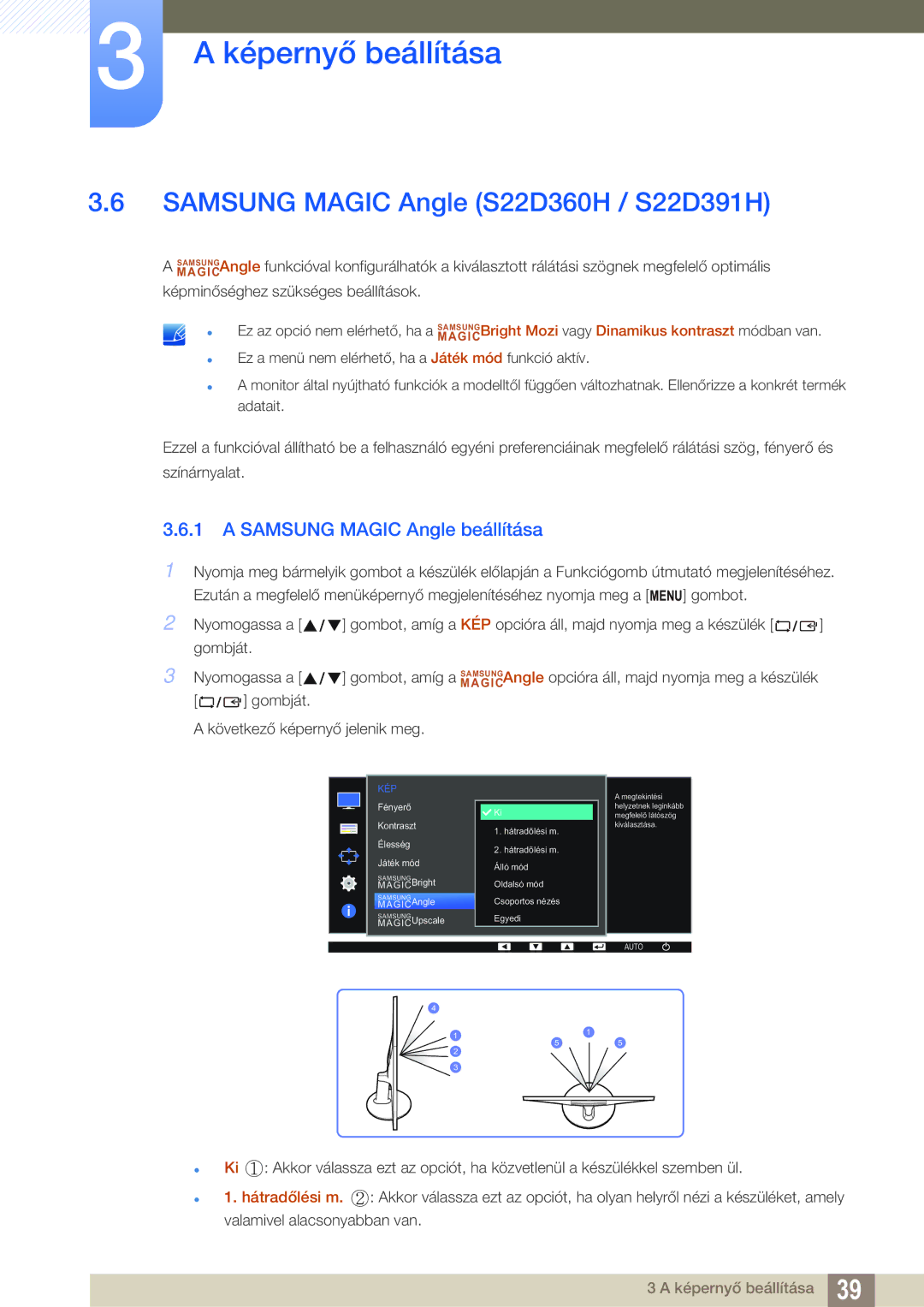 Samsung LS24D391HL/EN, LS27D391HS/EN manual Samsung Magic Angle S22D360H / S22D391H, Samsung Magic Angle beállítása 