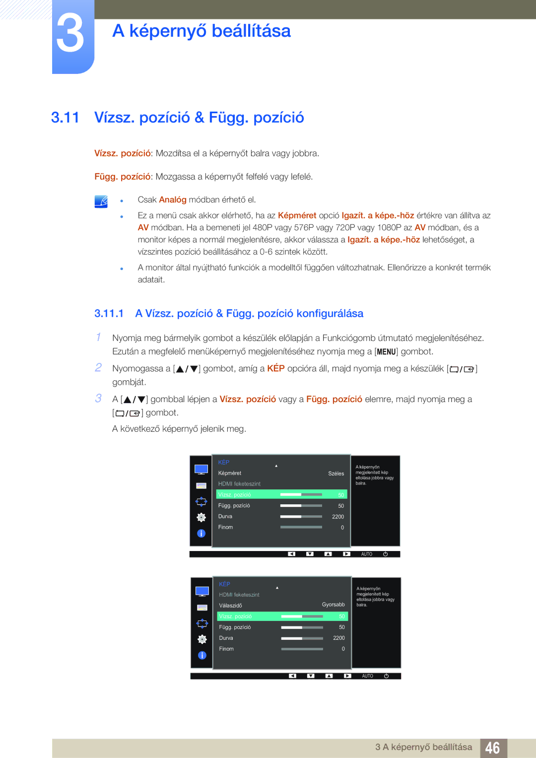 Samsung LS27D391HS/EN manual 11 Vízsz. pozíció & Függ. pozíció, 11.1 a Vízsz. pozíció & Függ. pozíció konfigurálása 