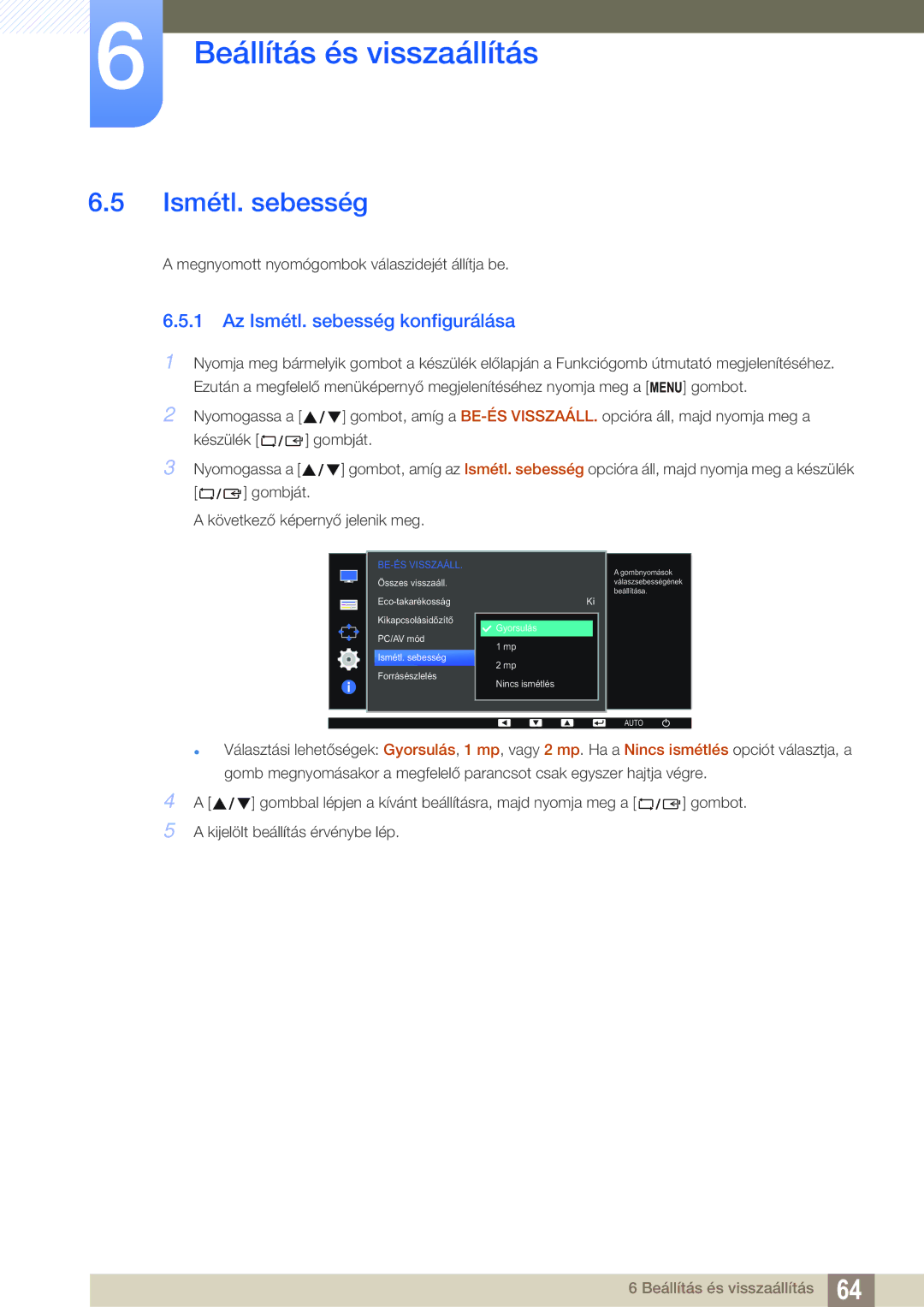 Samsung LS27D391HS/EN, LS24D391HL/EN manual Az Ismétl. sebesség konfigurálása 