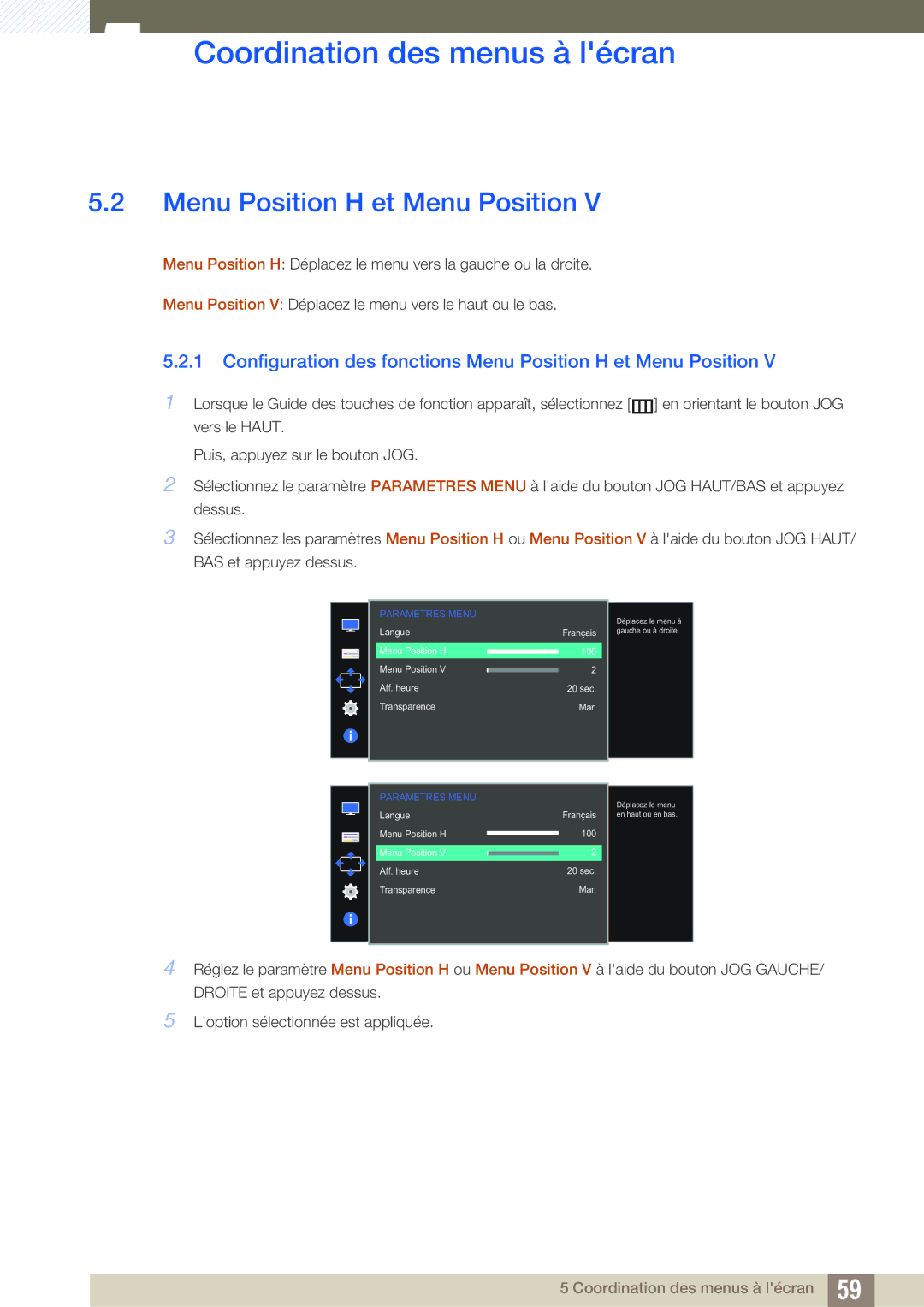 Samsung LS27D590CS/EN manual Configuration des fonctions Menu Position H et Menu Position 