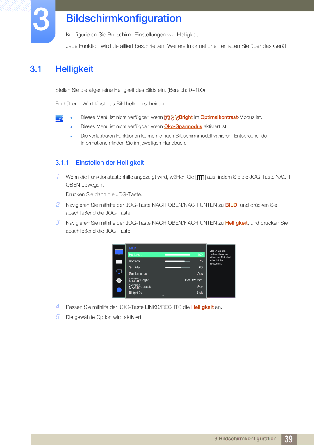 Samsung LS27D590CS/EN manual Bildschirmkonfiguration, Einstellen der Helligkeit 