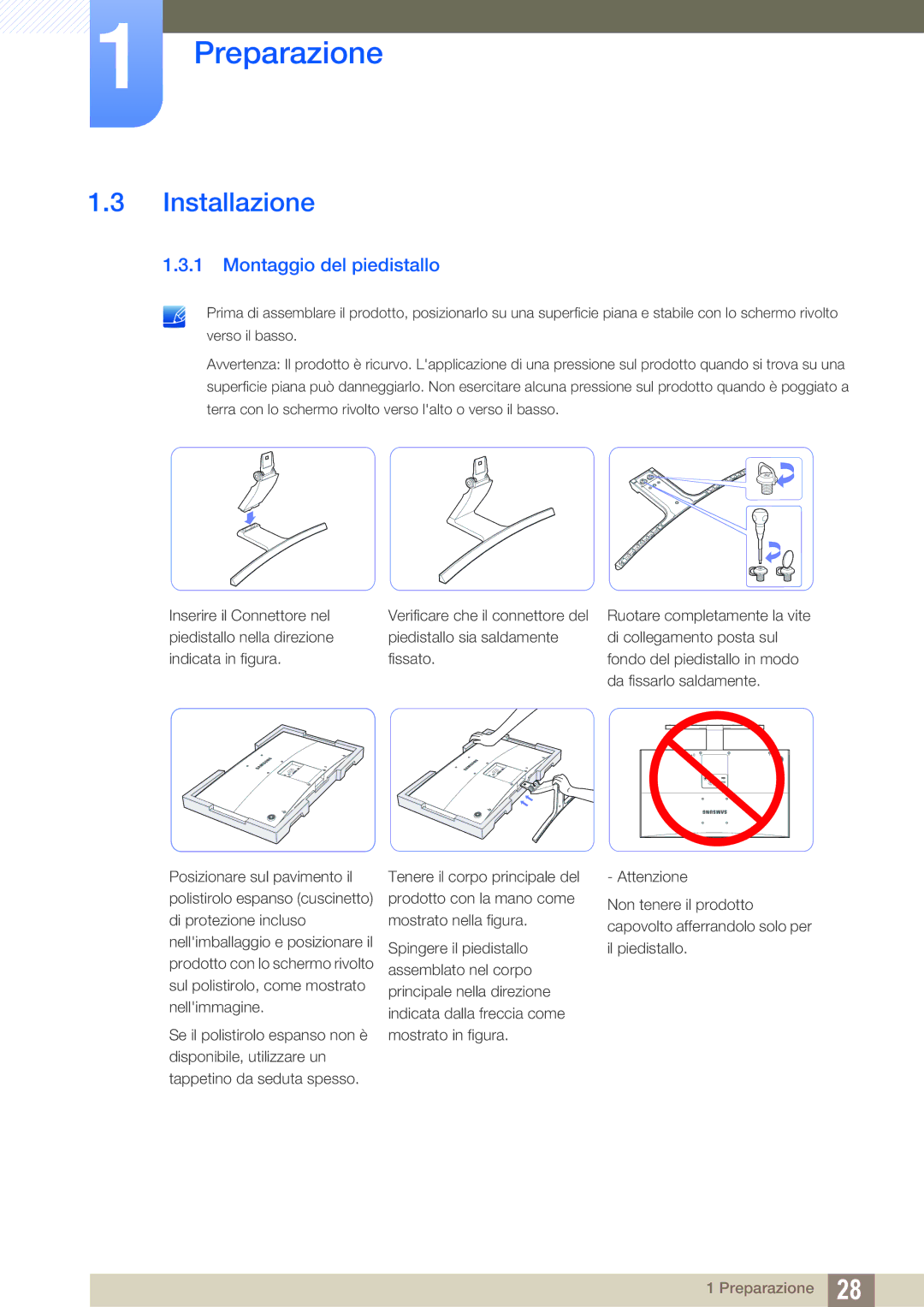 Samsung LS27D590CS/EN manual Installazione, Montaggio del piedistallo 