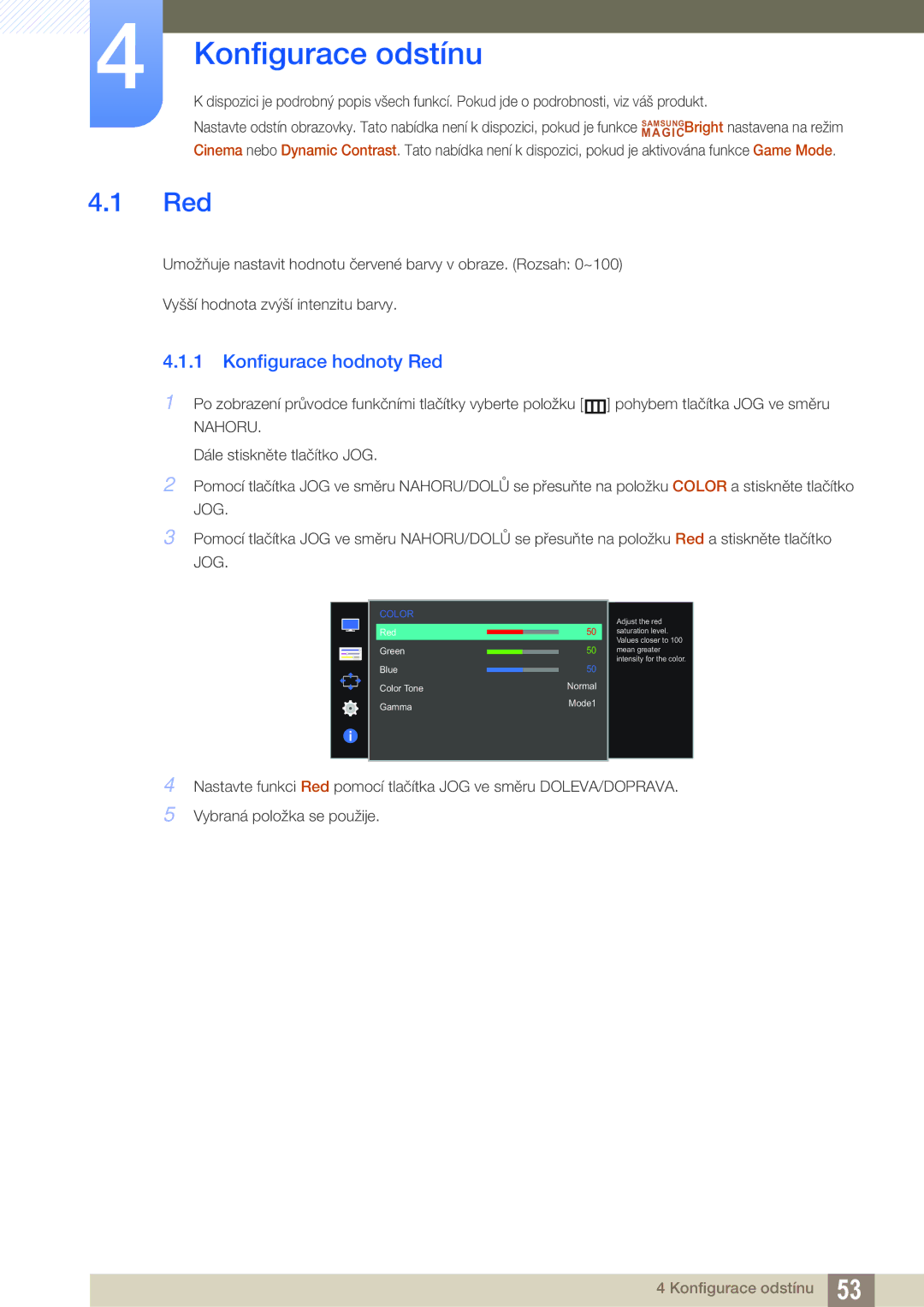 Samsung LS27D590CS/EN manual Konfigurace odstínu, Konfigurace hodnoty Red 