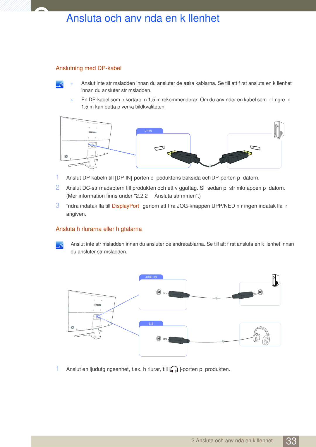 Samsung LS27D590CS/EN manual Anslutning med DP-kabel, Ansluta hörlurarna eller högtalarna 