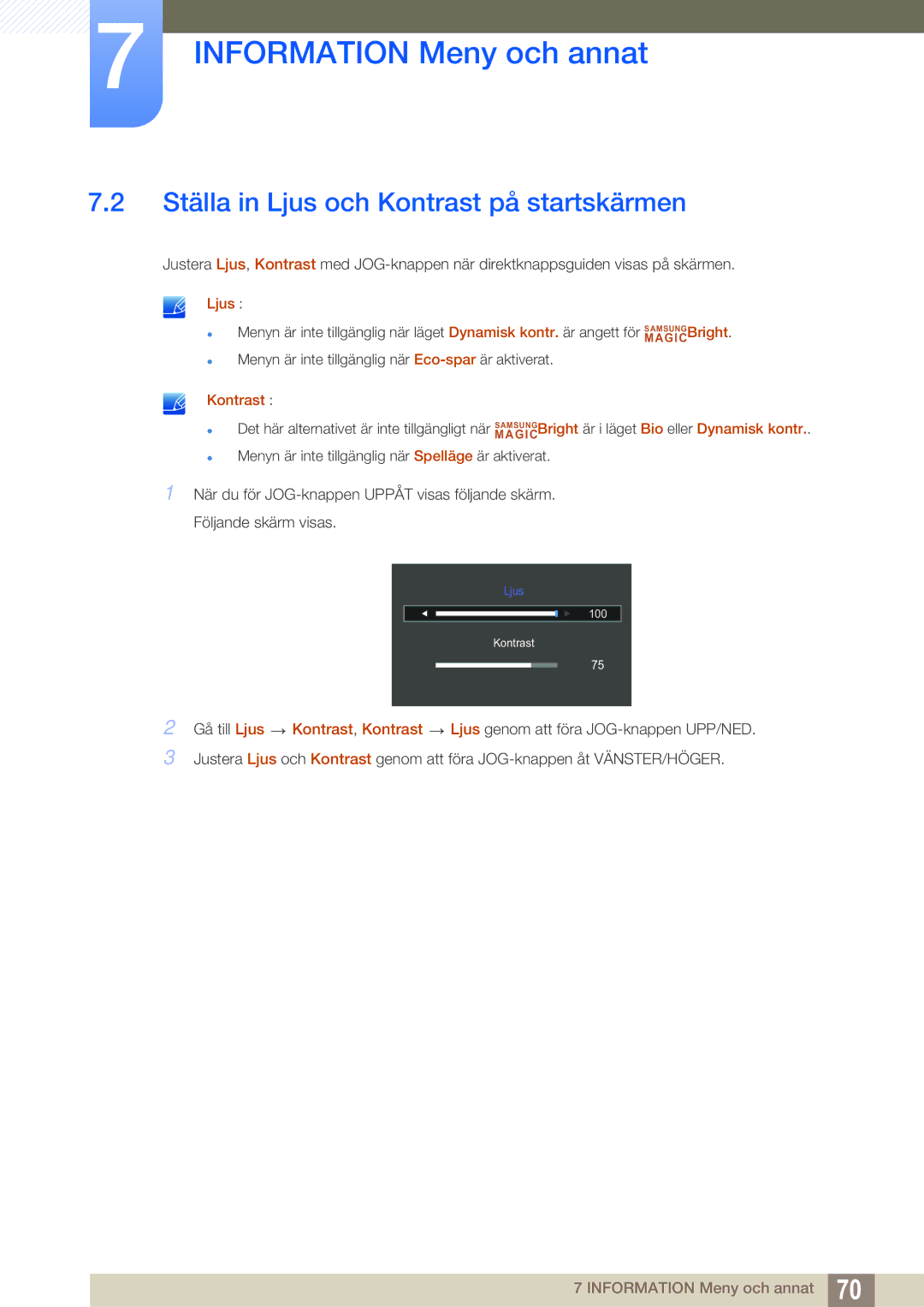 Samsung LS27D590CS/EN manual Ställa in Ljus och Kontrast på startskärmen 