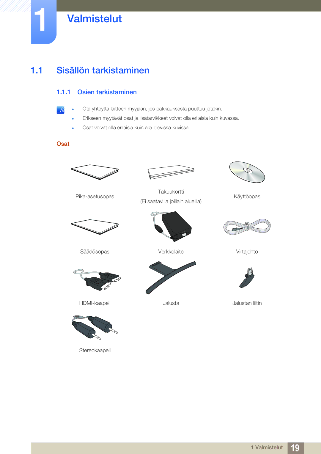 Samsung LS27D590CS/EN manual Valmistelut, Sisällön tarkistaminen, Osien tarkistaminen, Osat 