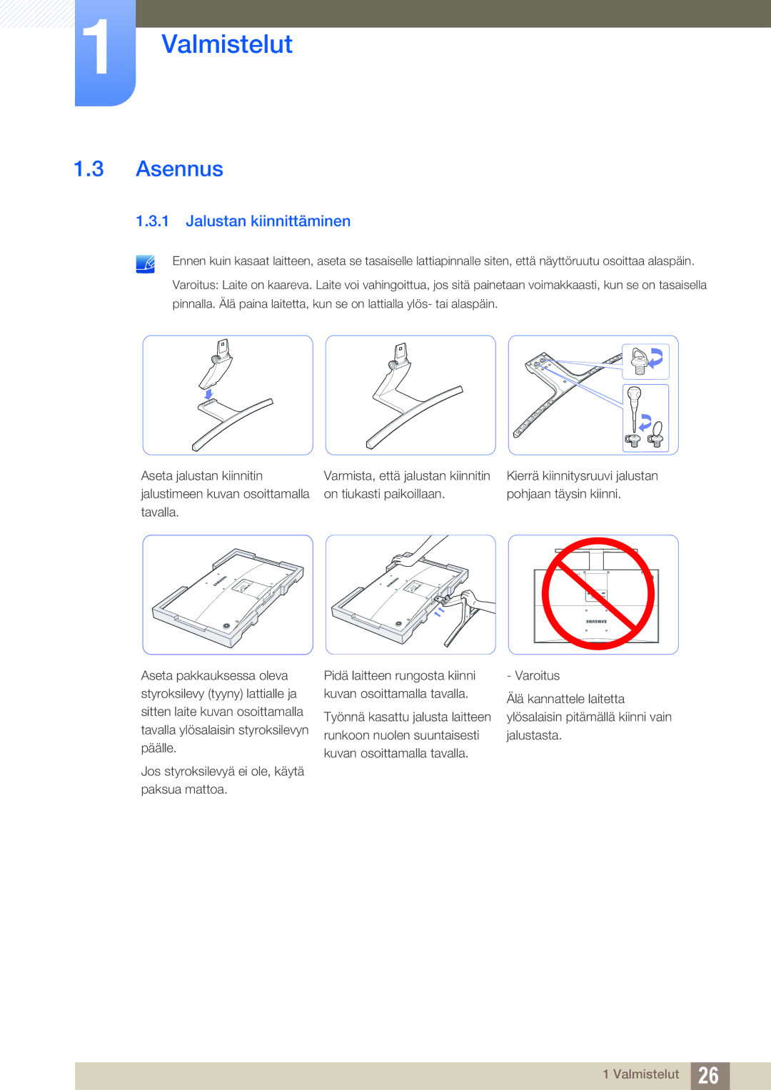 Samsung LS27D590CS/EN manual Asennus, Jalustan kiinnittäminen 