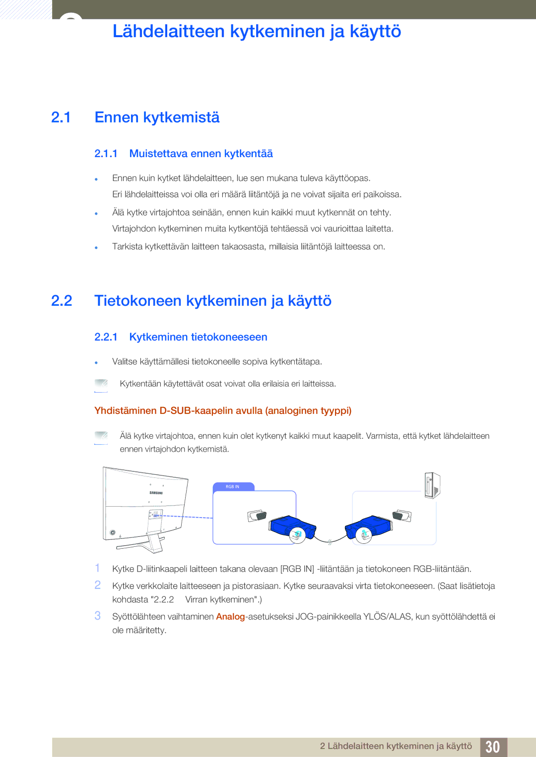 Samsung LS27D590CS/EN manual Lähdelaitteen kytkeminen ja käyttö, Ennen kytkemistä, Tietokoneen kytkeminen ja käyttö 