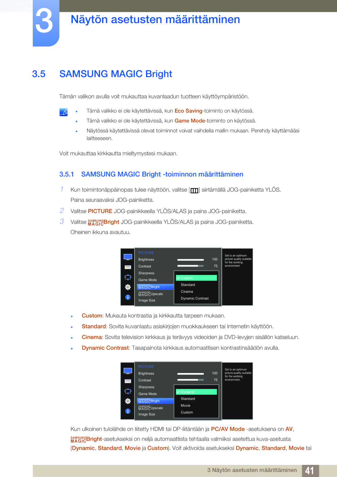 Samsung LS27D590CS/EN manual Samsung Magic Bright -toiminnon määrittäminen 