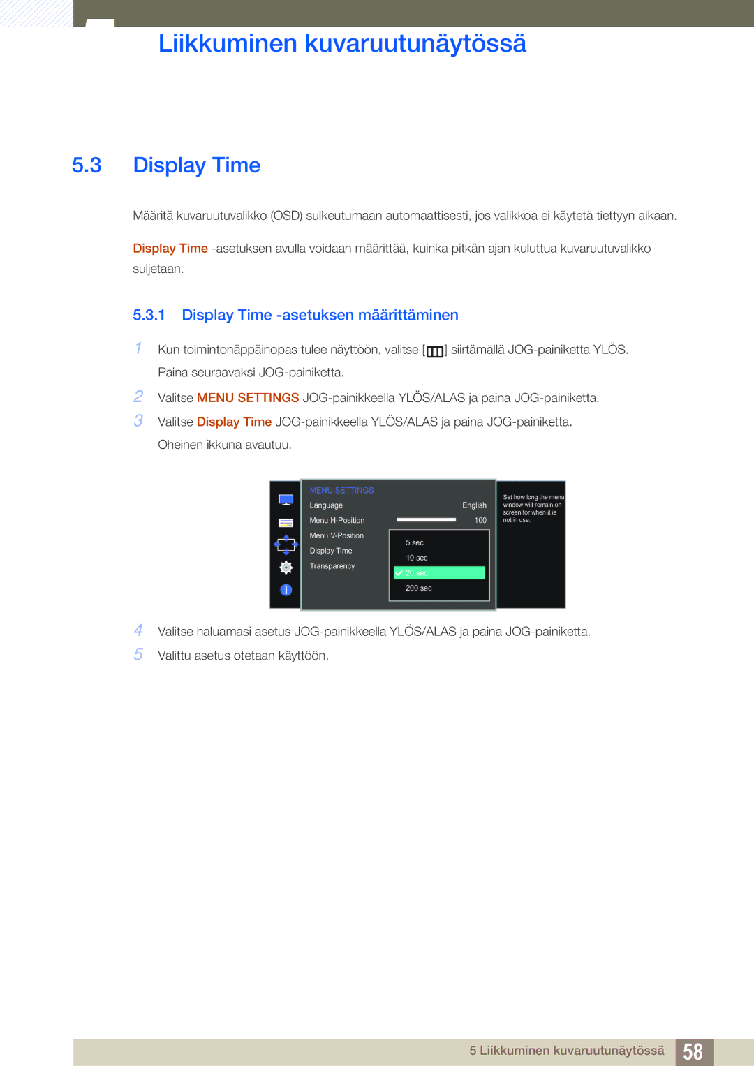 Samsung LS27D590CS/EN manual Display Time -asetuksen määrittäminen 