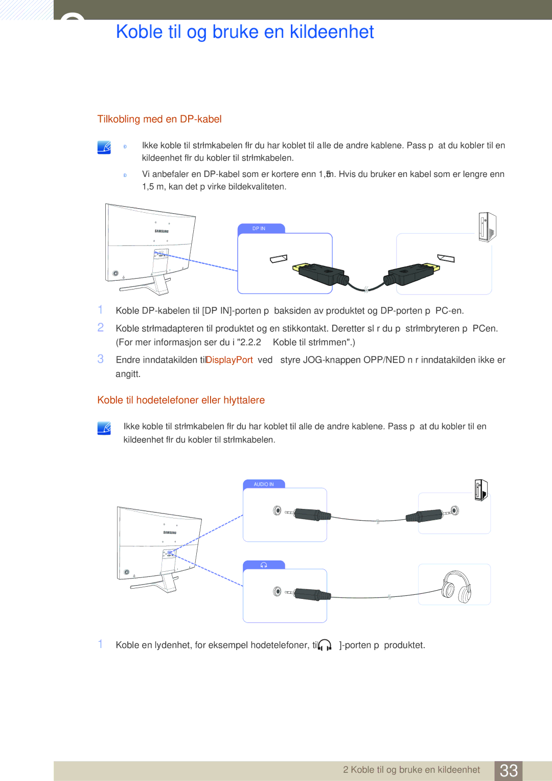 Samsung LS27D590CS/EN manual Tilkobling med en DP-kabel, Koble til hodetelefoner eller høyttalere 