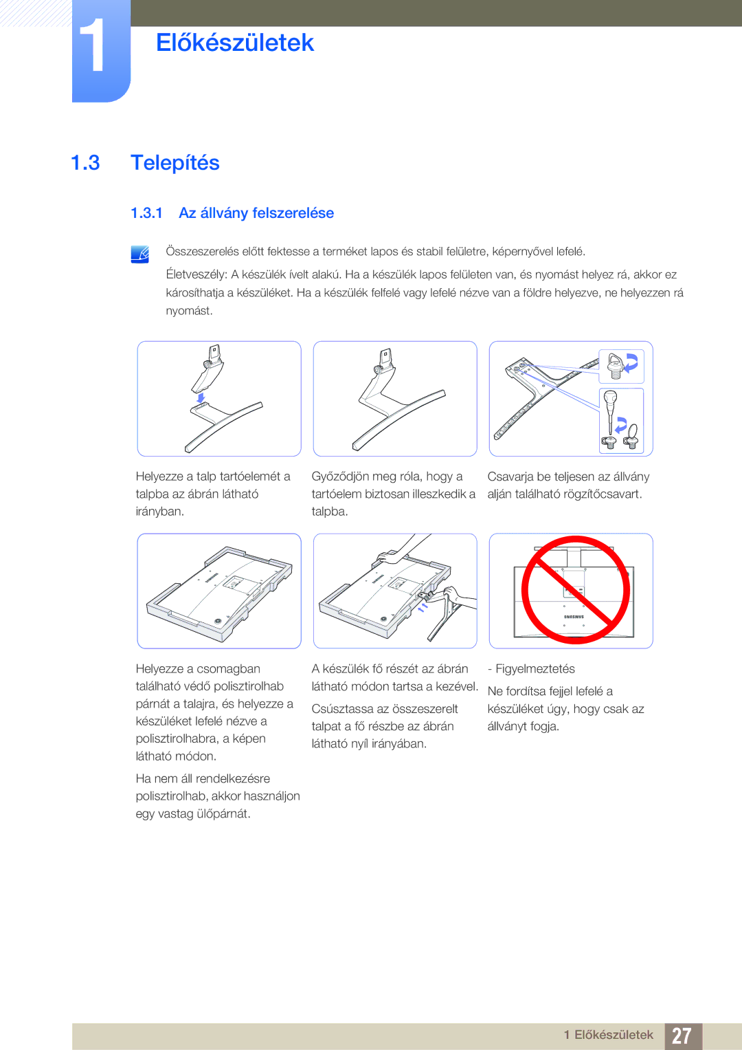 Samsung LS27D590CS/EN manual Telepítés, 1 Az állvány felszerelése 