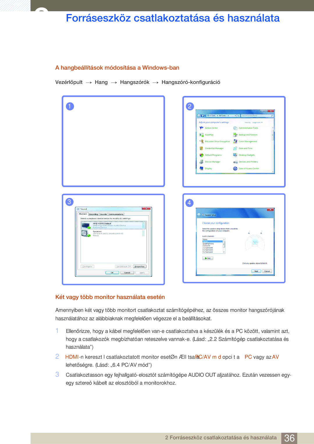 Samsung LS27D590CS/EN manual Hangbeállítások módosítása a Windows-ban, Két vagy több monitor használata esetén 