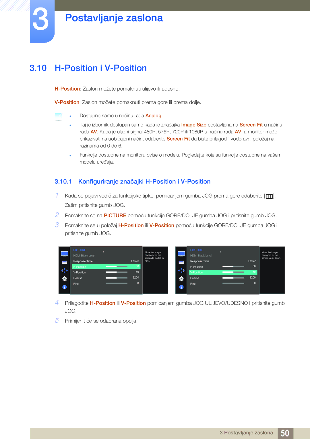 Samsung LS27D590CS/EN manual Konfiguriranje značajki H-Position i V-Position 