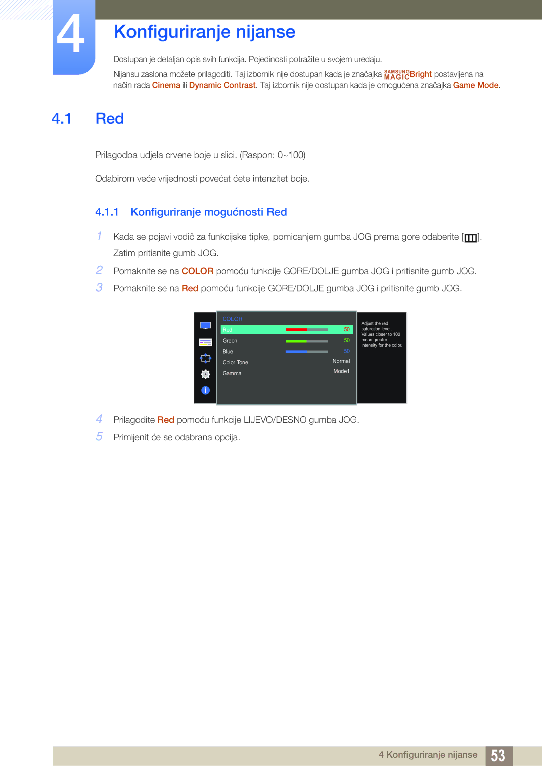 Samsung LS27D590CS/EN manual Konfiguriranje nijanse, Konfiguriranje mogućnosti Red 