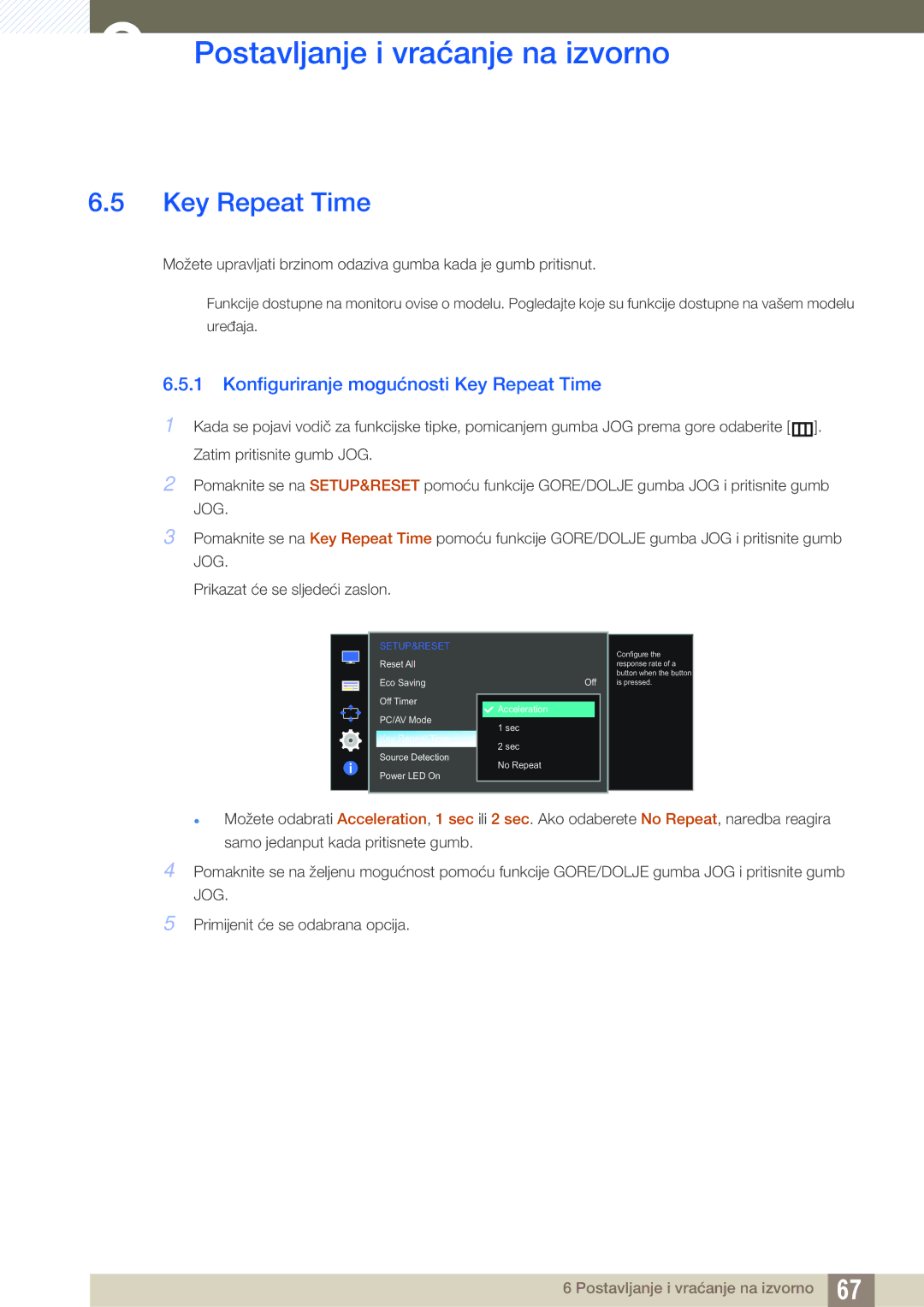 Samsung LS27D590CS/EN manual Konfiguriranje mogućnosti Key Repeat Time 