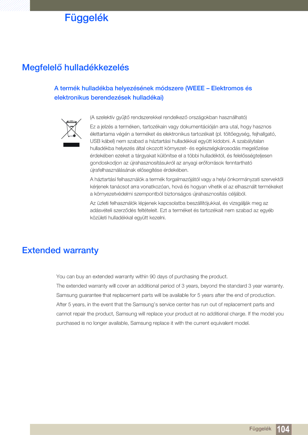 Samsung LS27D85KTSN/EN, LS32D85KTSN/EN manual Megfelelő hulladékkezelés, Extended warranty 