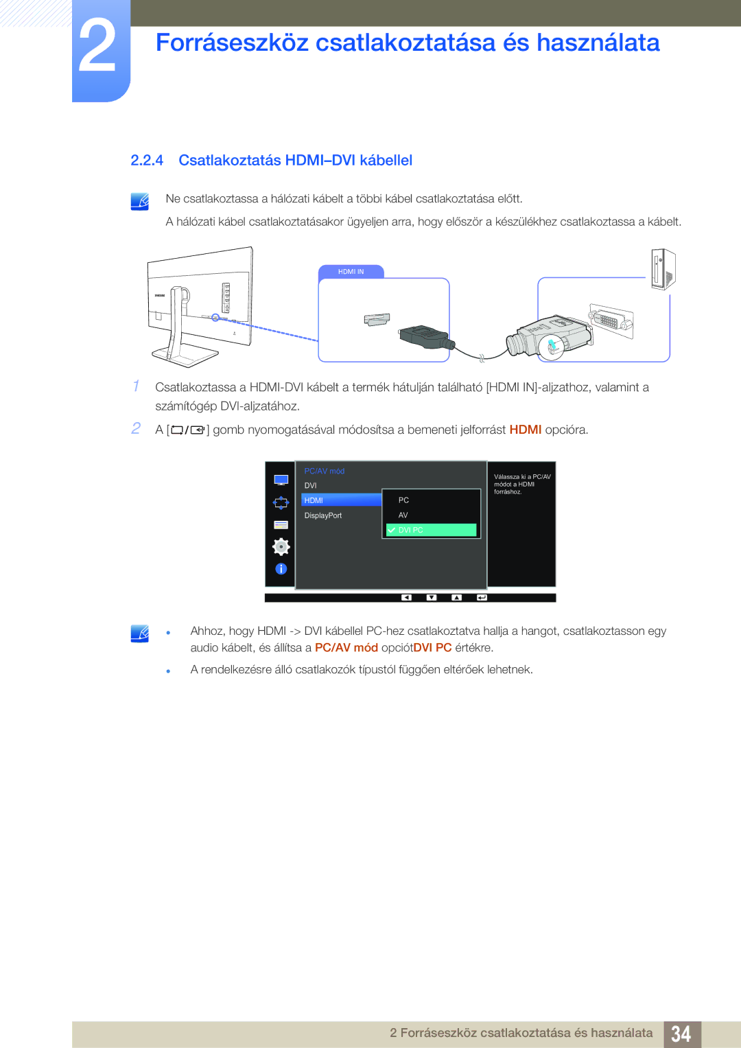 Samsung LS27D85KTSN/EN, LS32D85KTSN/EN manual Csatlakoztatás HDMI-DVI kábellel 