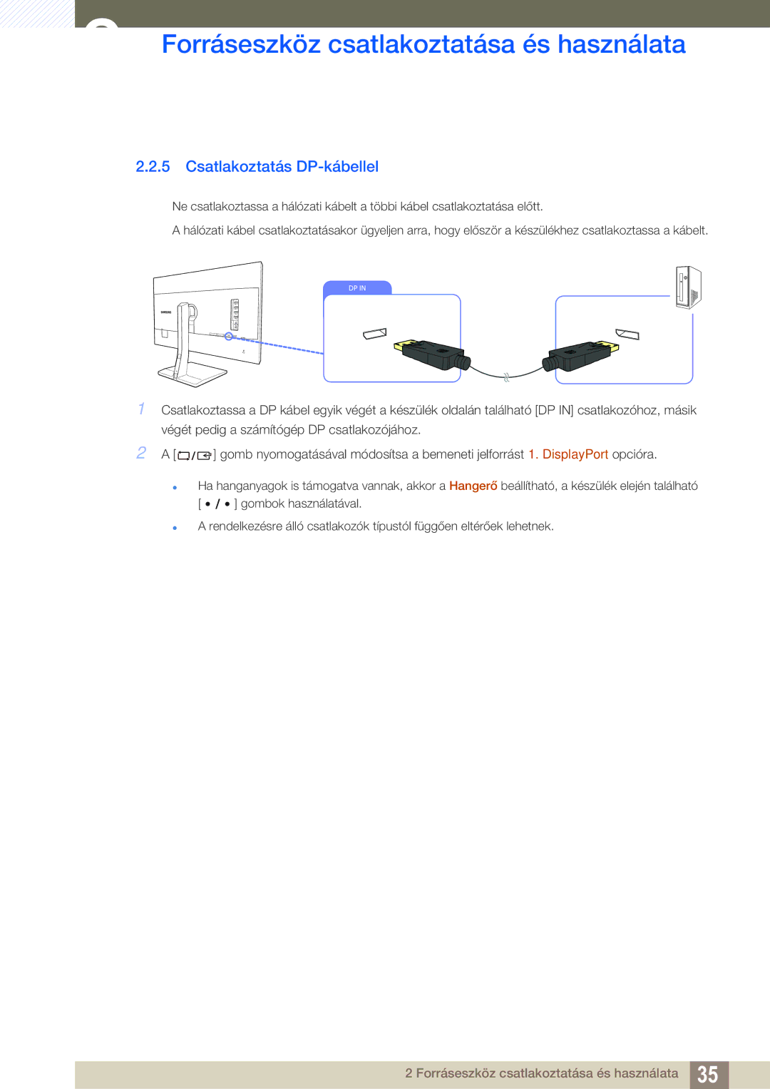 Samsung LS32D85KTSN/EN, LS27D85KTSN/EN manual Csatlakoztatás DP-kábellel 