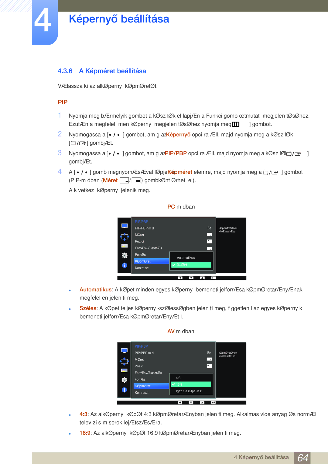 Samsung LS27D85KTSN/EN, LS32D85KTSN/EN manual 6 a Képméret beállítása, Következő képernyő jelenik meg PC módban 