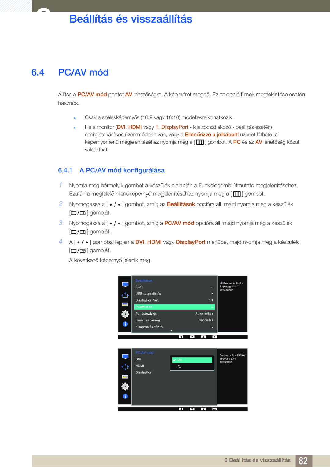 Samsung LS27D85KTSN/EN, LS32D85KTSN/EN manual PC/AV mód konfigurálása 