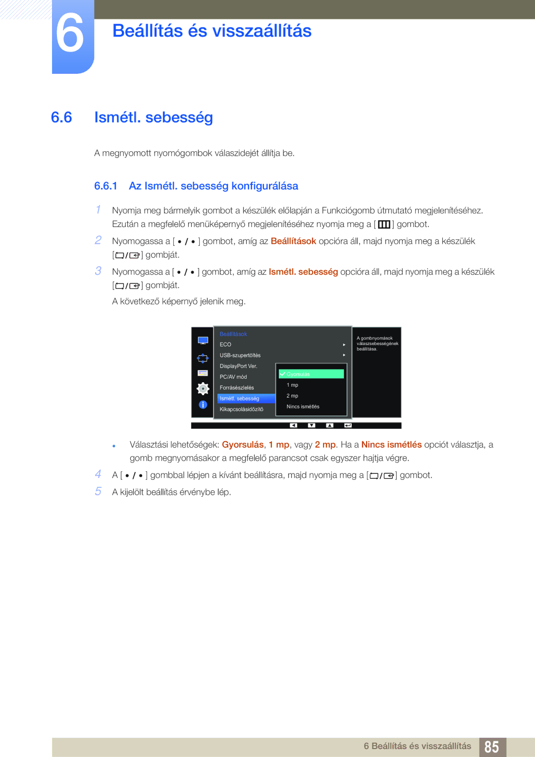 Samsung LS32D85KTSN/EN, LS27D85KTSN/EN manual Az Ismétl. sebesség konfigurálása 