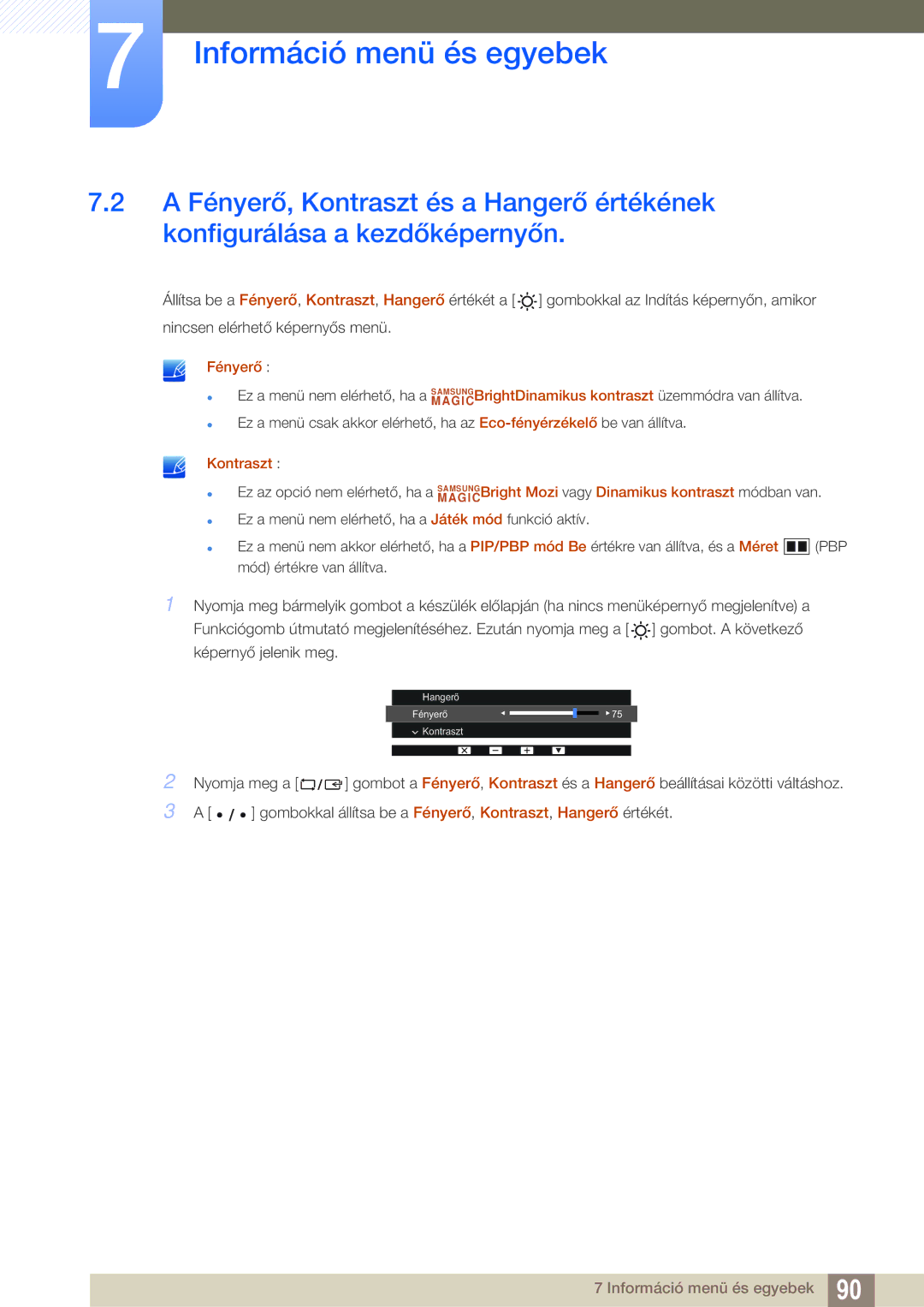 Samsung LS27D85KTSN/EN, LS32D85KTSN/EN manual Fényerő 