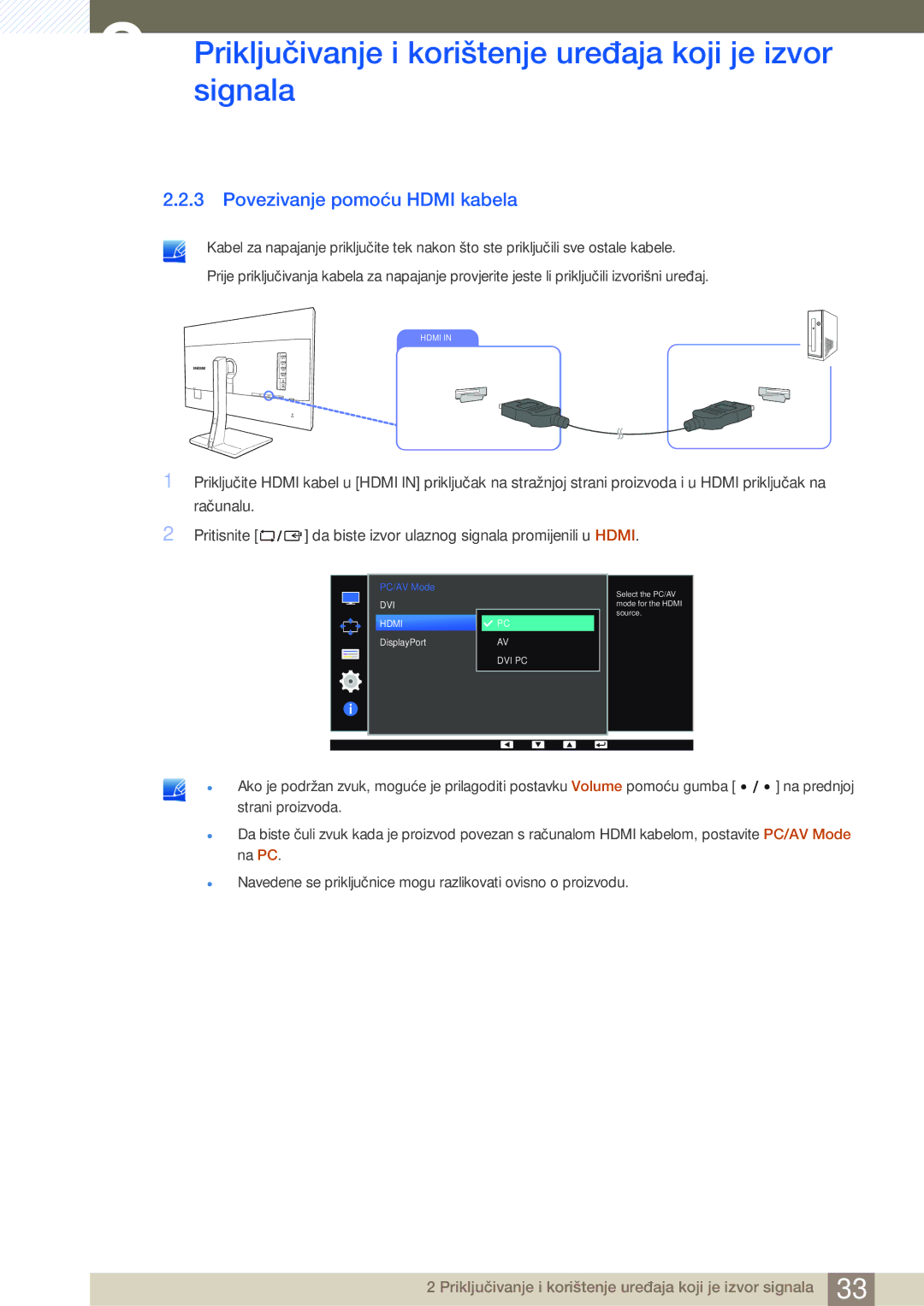 Samsung LS32D85KTSN/EN, LS27D85KTSN/EN manual Povezivanje pomoću Hdmi kabela 