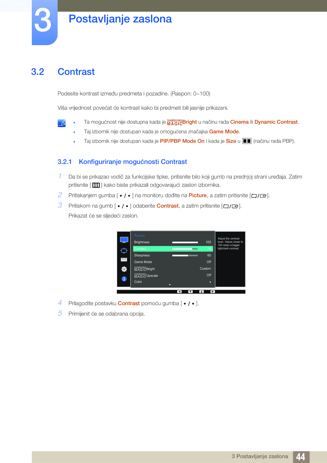 Samsung LS27D85KTSN/EN, LS32D85KTSN/EN manual Konfiguriranje mogućnosti Contrast 