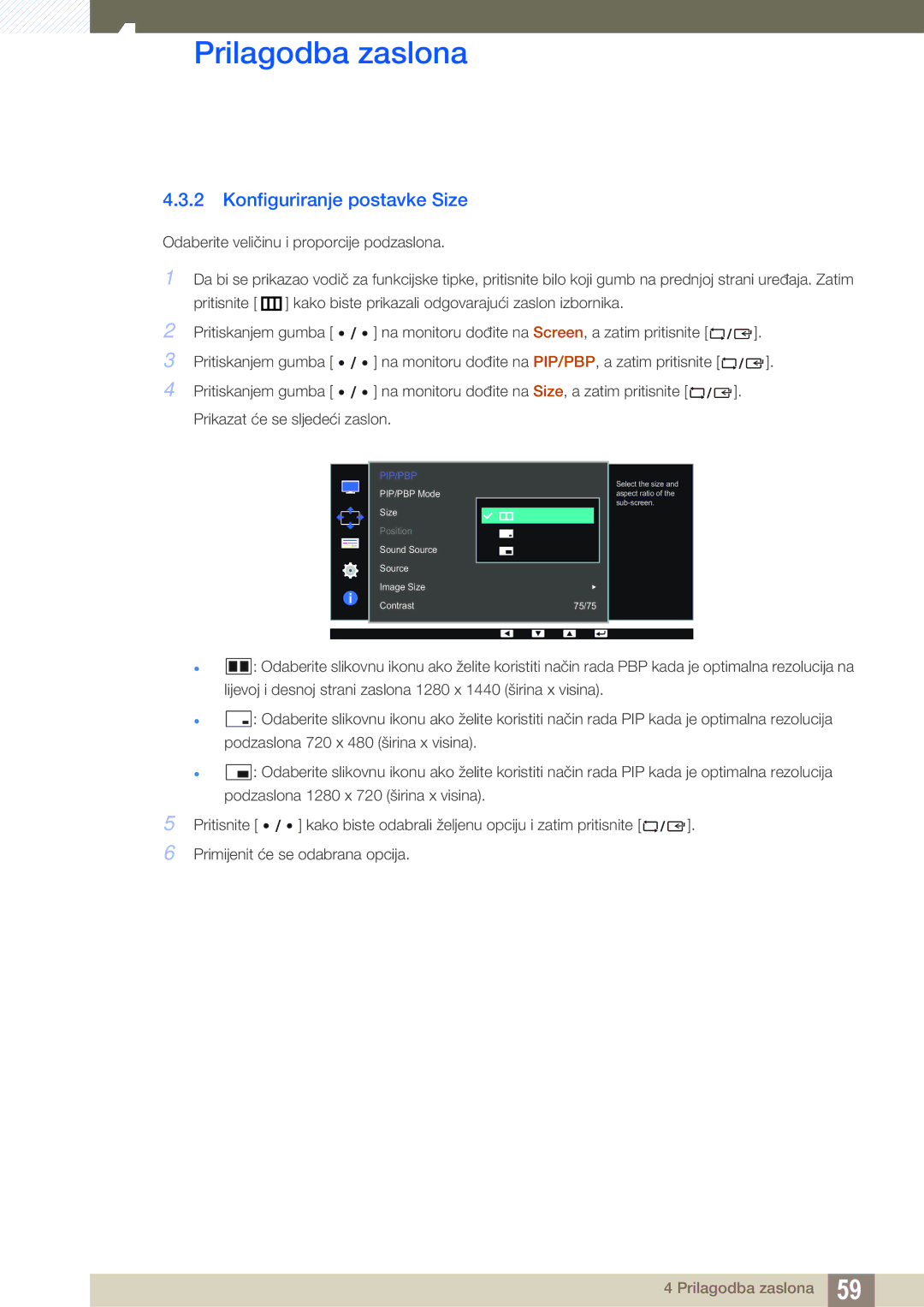 Samsung LS32D85KTSN/EN, LS27D85KTSN/EN manual Konfiguriranje postavke Size, Pip/Pbp 