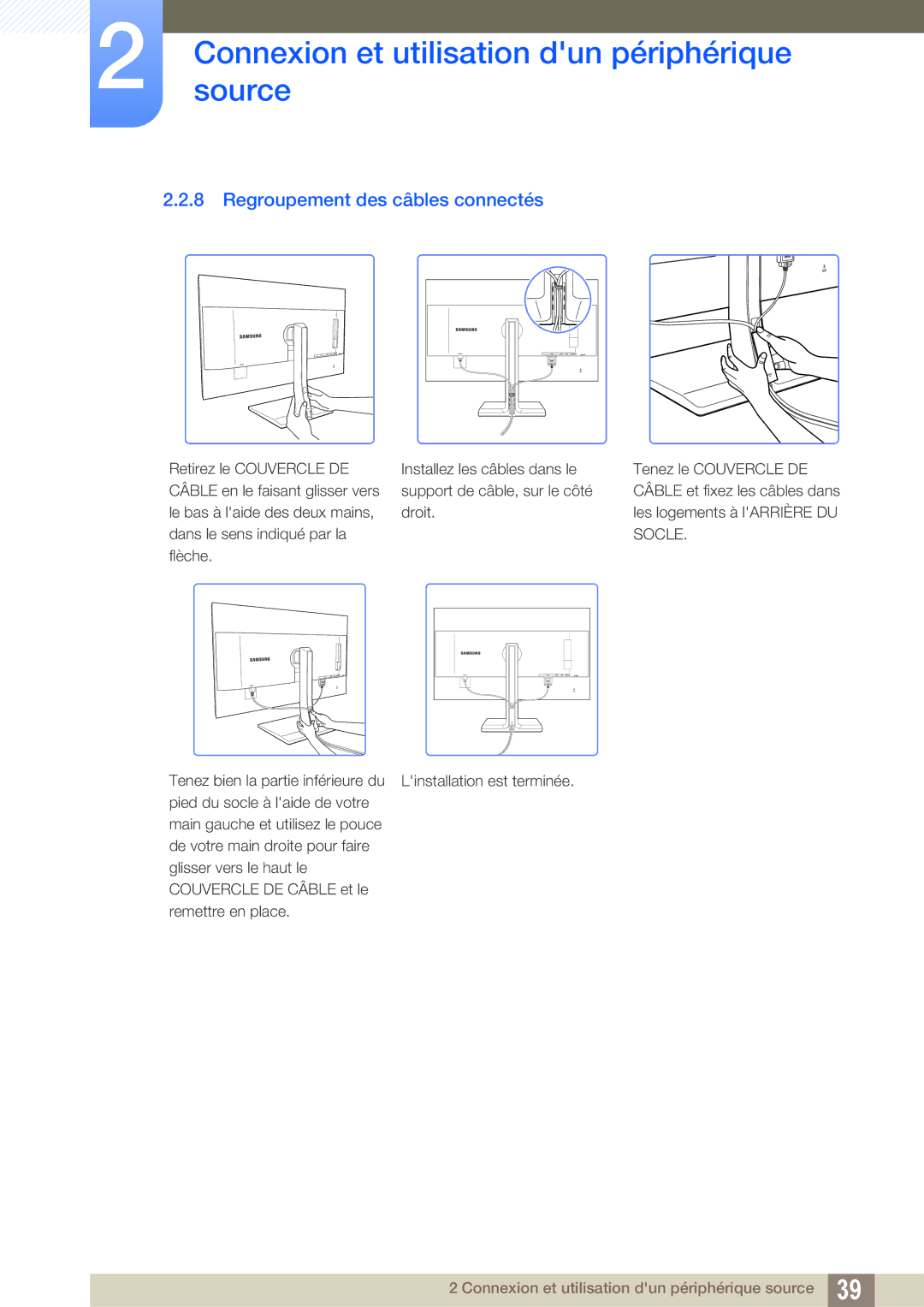 Samsung LS27D85KTSN/EN, LS32D85KTSR/EN, LS32D85KTSN/EN manual Regroupement des câbles connectés 