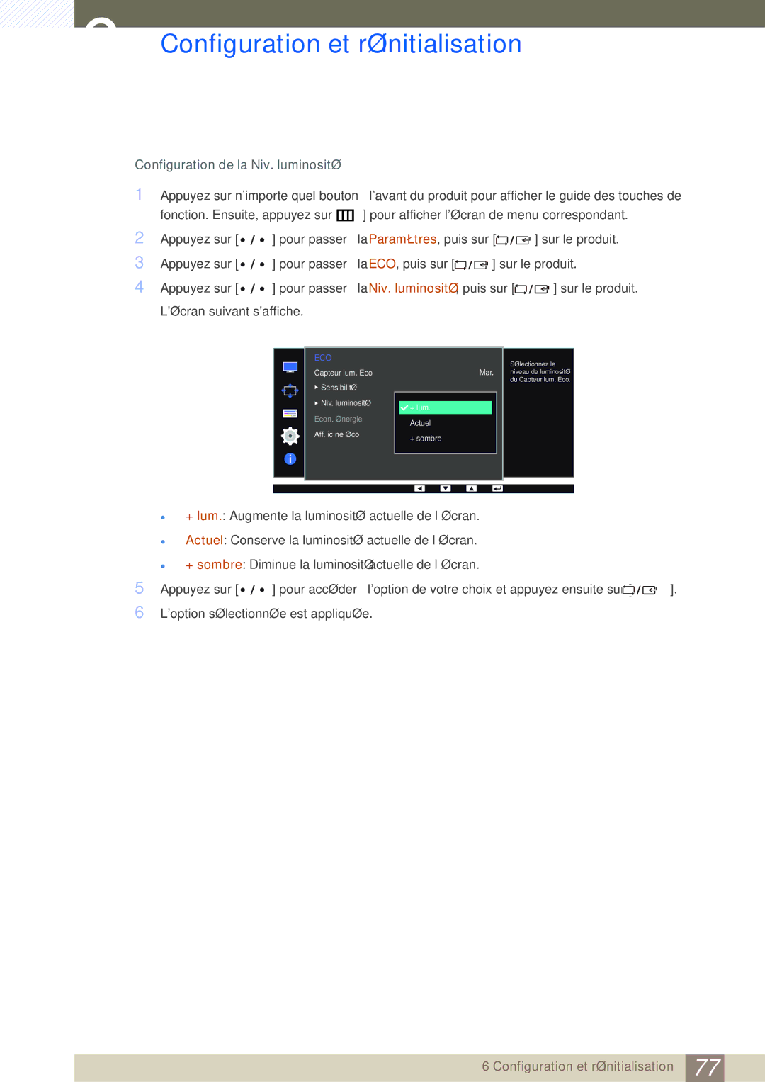 Samsung LS32D85KTSN/EN, LS27D85KTSN/EN, LS32D85KTSR/EN manual Configuration de la Niv. luminosité 