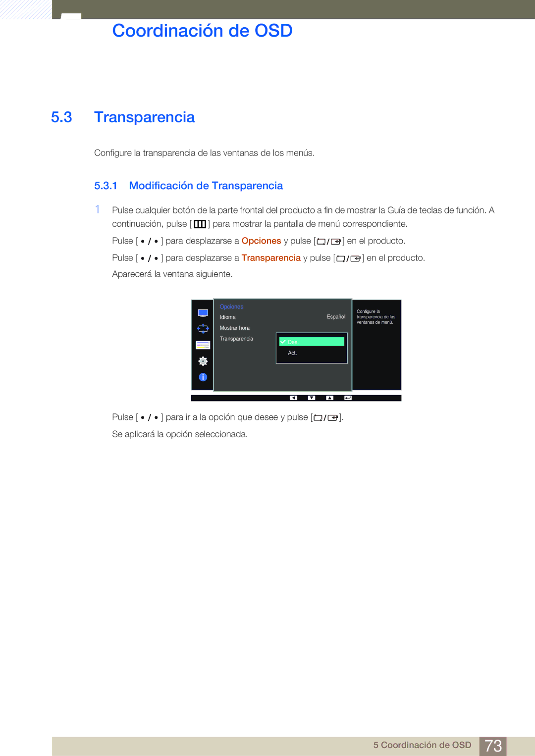 Samsung LS32D85KTSR/EN, LS27D85KTSN/EN, LS32D85KTSN/EN manual Modificación de Transparencia 