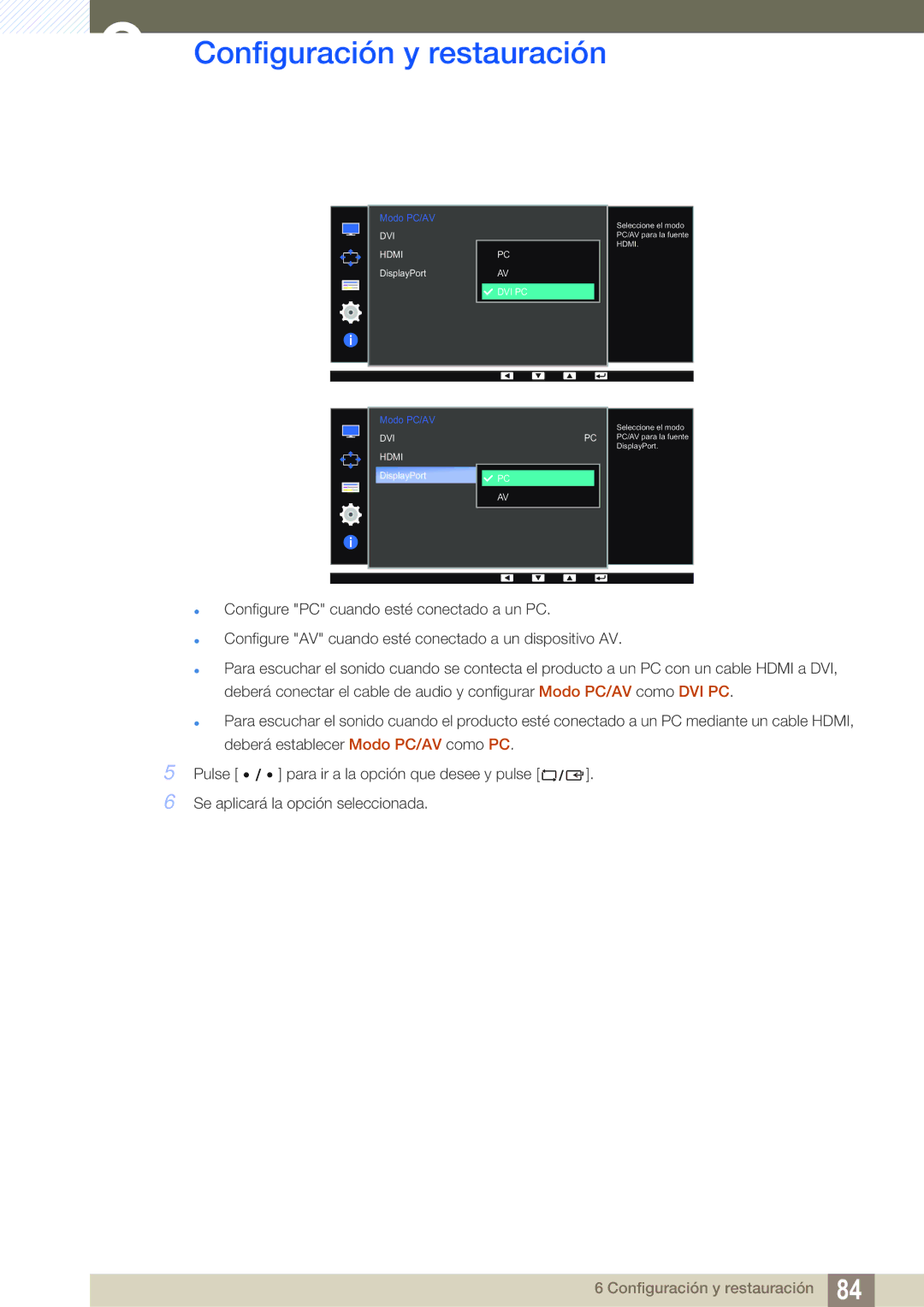 Samsung LS27D85KTSN/EN, LS32D85KTSR/EN, LS32D85KTSN/EN manual Seleccione el modo PC/AV para la fuente DisplayPort 