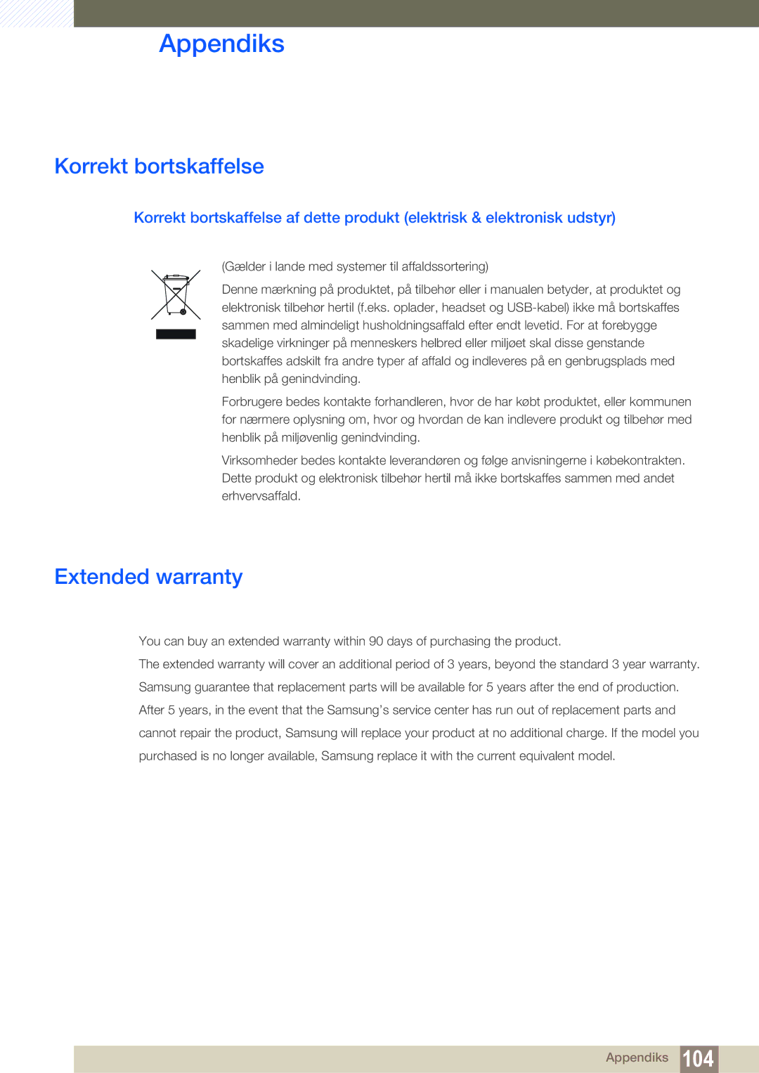 Samsung LS32D85KTSN/EN, LS27D85KTSN/EN, LS32D85KTSR/EN manual Korrekt bortskaffelse, Extended warranty 