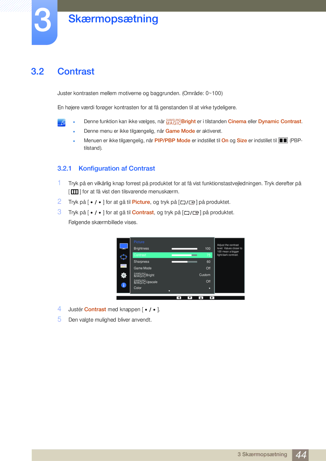 Samsung LS32D85KTSN/EN, LS27D85KTSN/EN, LS32D85KTSR/EN manual Konfiguration af Contrast 