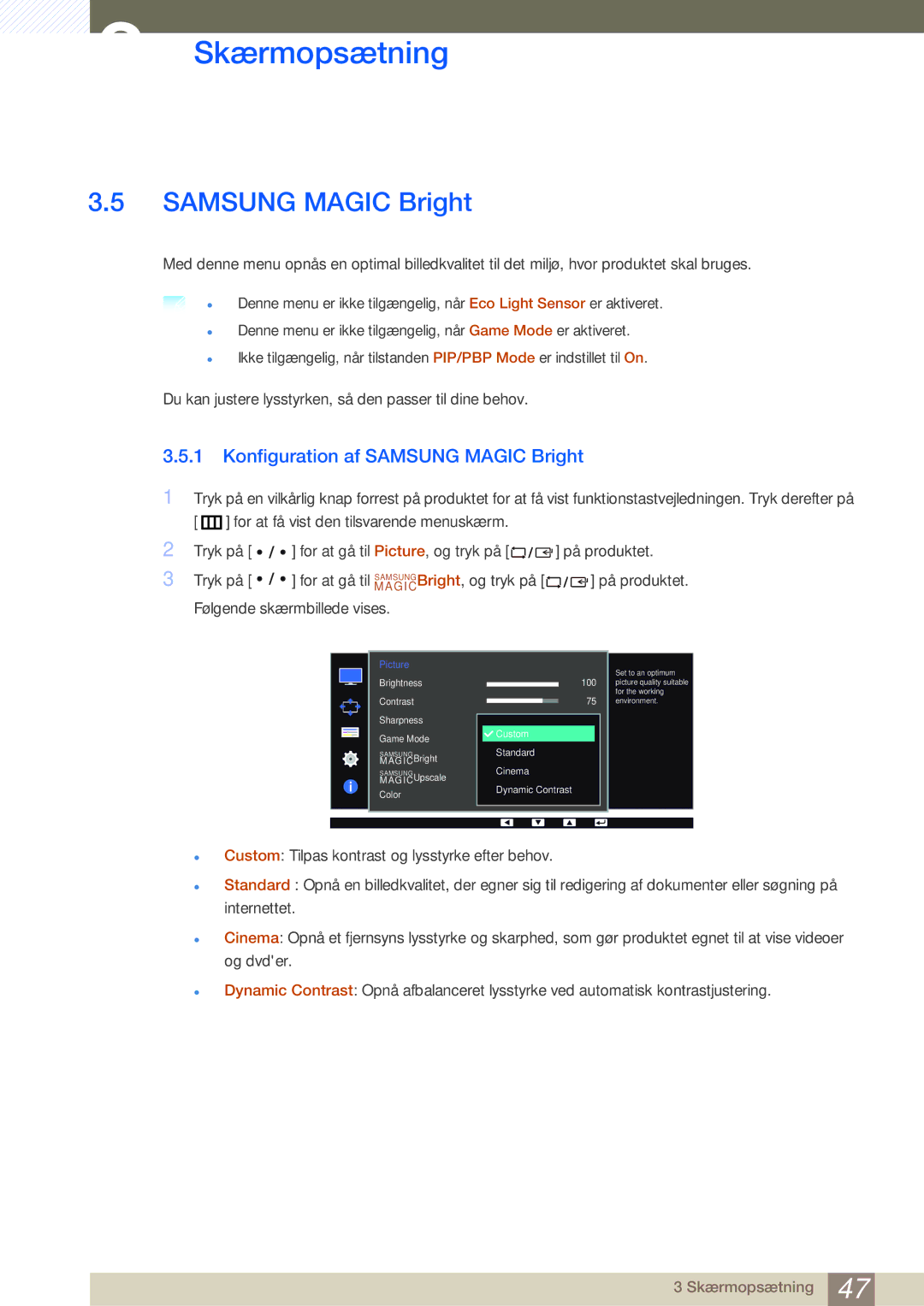 Samsung LS32D85KTSN/EN, LS27D85KTSN/EN, LS32D85KTSR/EN manual Konfiguration af Samsung Magic Bright 