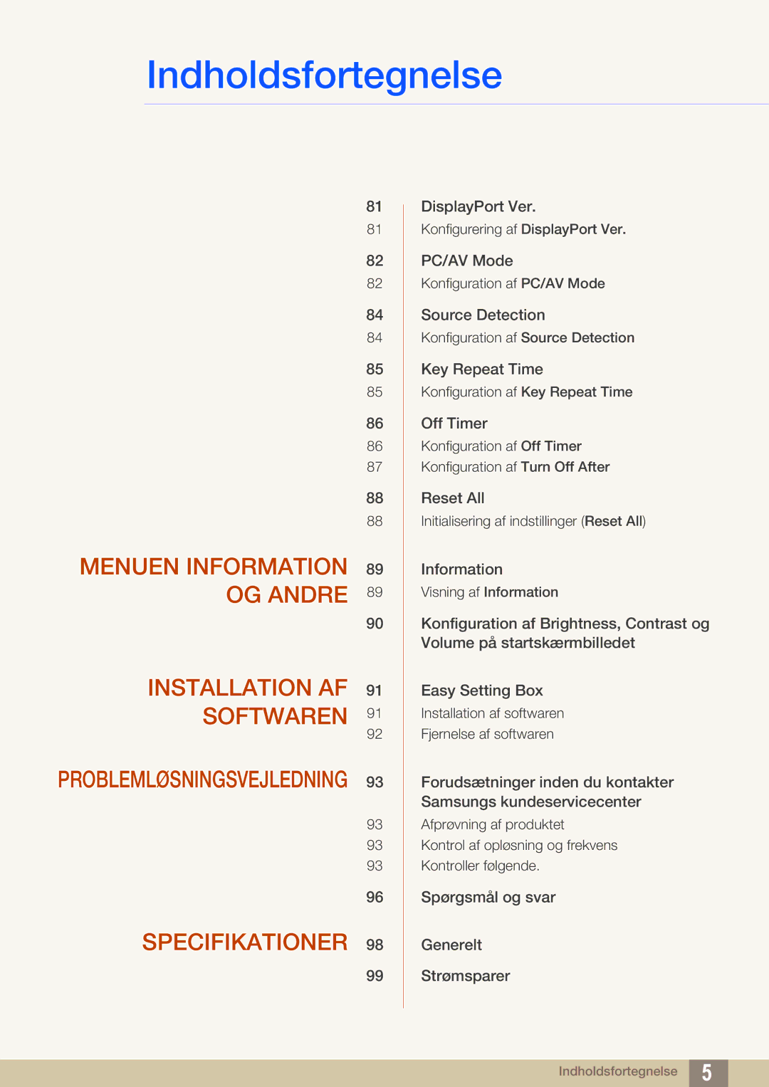 Samsung LS32D85KTSN/EN, LS27D85KTSN/EN, LS32D85KTSR/EN manual Menuen Information 89 OG Andre Installation AF Softwaren 