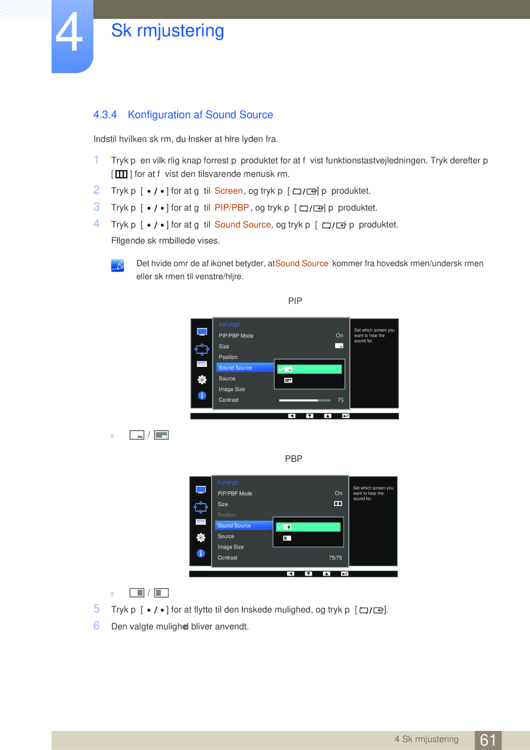 Samsung LS32D85KTSR/EN, LS27D85KTSN/EN, LS32D85KTSN/EN manual Konfiguration af Sound Source, Pip 