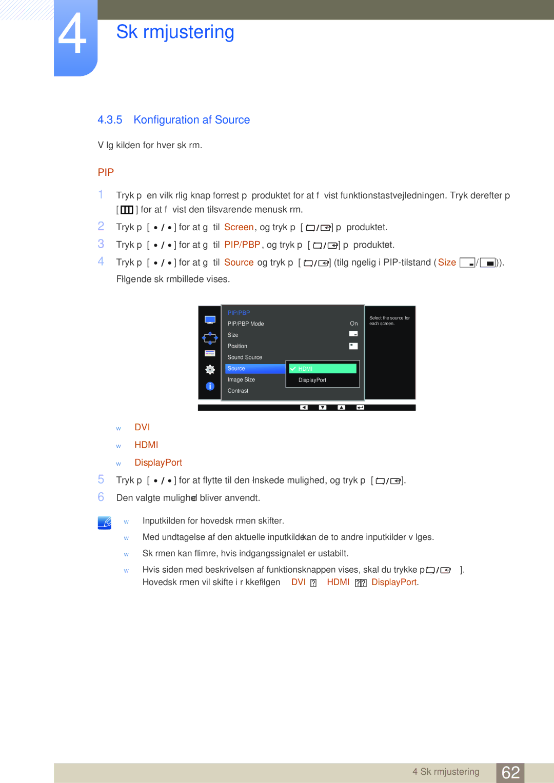 Samsung LS32D85KTSN/EN, LS27D85KTSN/EN, LS32D85KTSR/EN manual Konfiguration af Source, Pip 