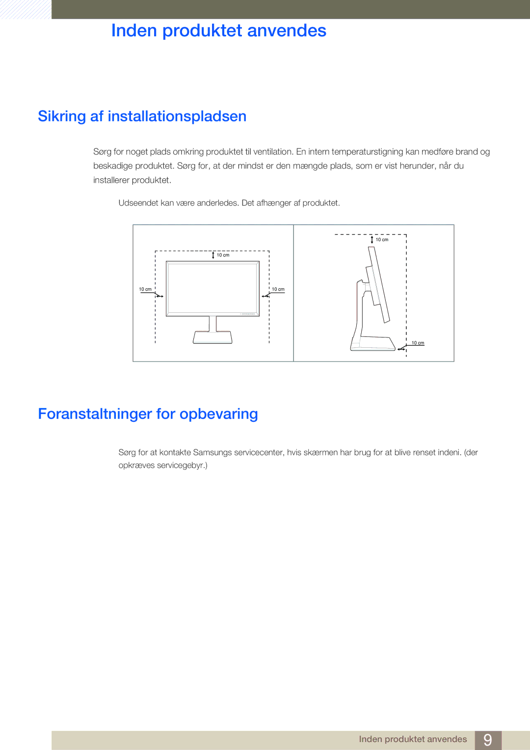 Samsung LS27D85KTSN/EN, LS32D85KTSR/EN, LS32D85KTSN/EN Sikring af installationspladsen, Foranstaltninger for opbevaring 