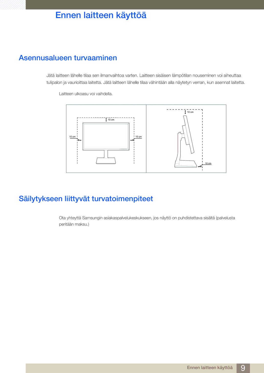 Samsung LS27D85KTSN/EN, LS32D85KTSR/EN, LS32D85KTSN/EN Asennusalueen turvaaminen, Säilytykseen liittyvät turvatoimenpiteet 