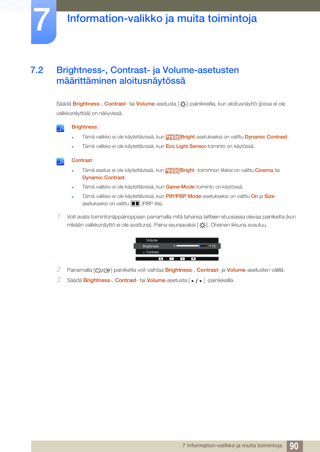 Samsung LS27D85KTSN/EN, LS32D85KTSR/EN, LS32D85KTSN/EN manual Brightness 