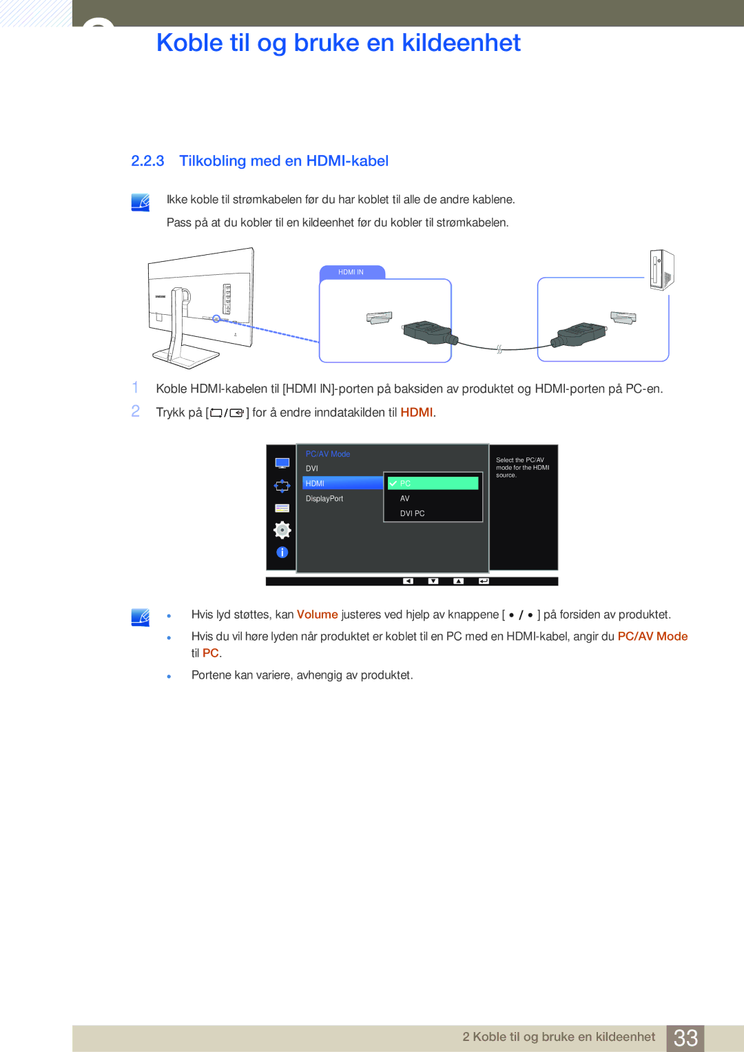 Samsung LS27D85KTSN/EN, LS32D85KTSR/EN, LS32D85KTSN/EN manual Tilkobling med en HDMI-kabel 