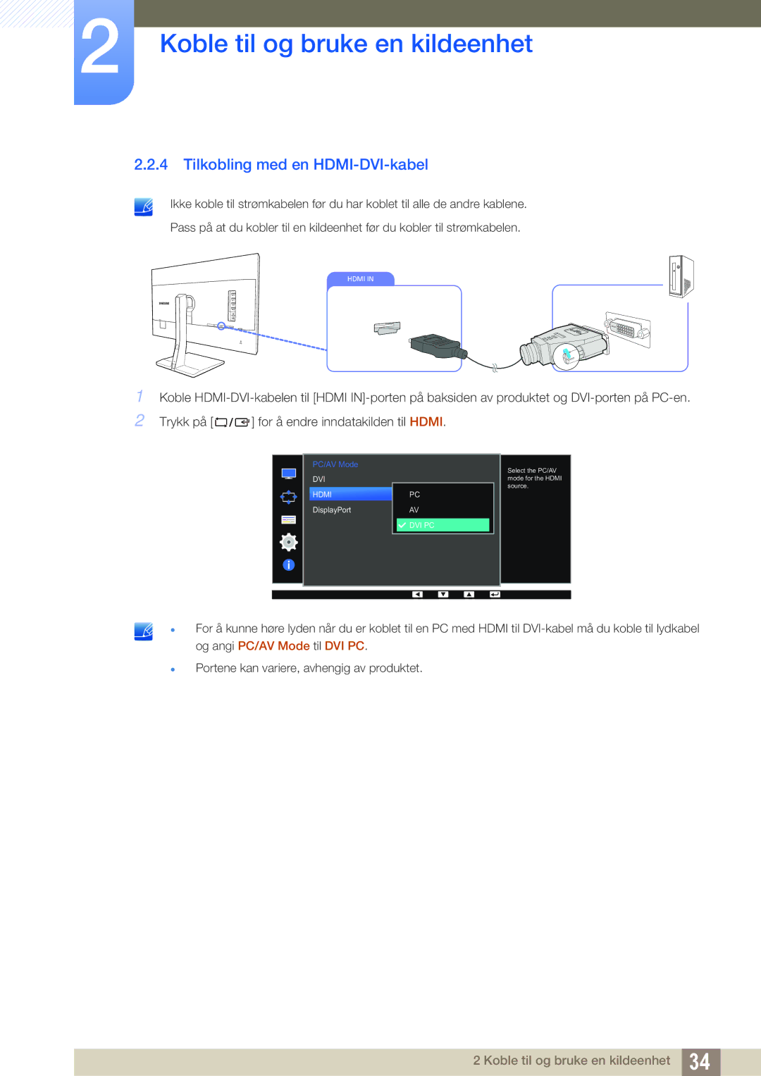 Samsung LS32D85KTSR/EN, LS27D85KTSN/EN, LS32D85KTSN/EN manual Tilkobling med en HDMI-DVI-kabel 