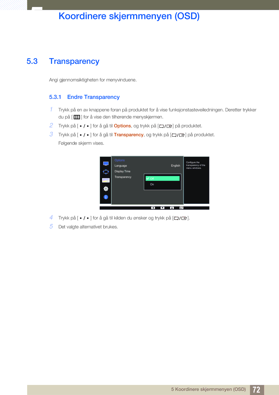 Samsung LS27D85KTSN/EN, LS32D85KTSR/EN, LS32D85KTSN/EN manual Endre Transparency 