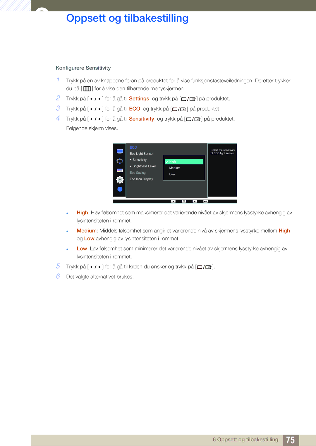 Samsung LS27D85KTSN/EN, LS32D85KTSR/EN, LS32D85KTSN/EN manual Konfigurere Sensitivity 